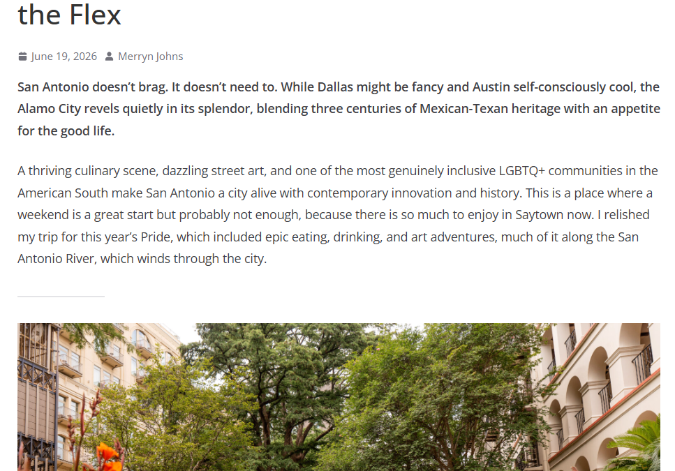 San Antonio, Texas Has Everything — Without the Flex